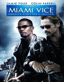 Miami Vice – Filme (2006) Torrent Dublado