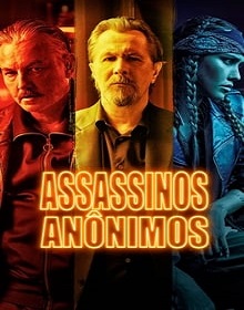 Assassinos Anônimos – Filme (2019) Torrent Dublado