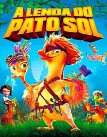 A Lenda do Pato Sol – Filme (2019) Torrent Dublado