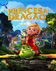 A Princesa e o Dragão – Filme (2019) Torrent Dublado