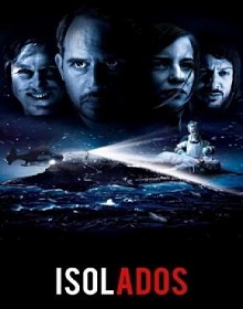 Isolados – Filme (2019) Torrent Dublado