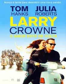 Larry Crowne: O Amor Está de Volta – Filme (2011) Torrent Dublado