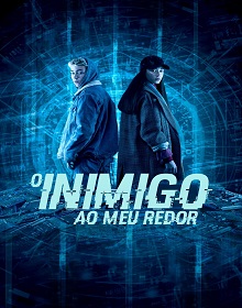 O Inimigo ao Meu Redor – Filme (2019) Torrent Dublado