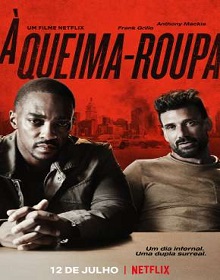 À Queima-Roupa – Filme (2019) Torrent Dublado