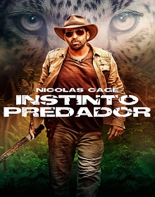 Instinto Predador – Filme (2020) Torrent Dublado