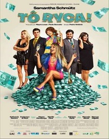 Tô Ryca! – Filme (2016) Torrent Dublado