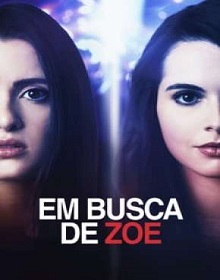 Em Busca de Zoe – Filme (2020) Torrent Dublado