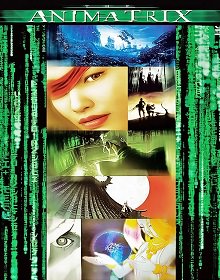 Animatrix: A História Antes de Matrix – Dublado BluRay FULL 1080p