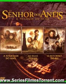 Trilogia: O Senhor dos Anéis – Versão Estendida Dublado BluRay 720p / 1080p