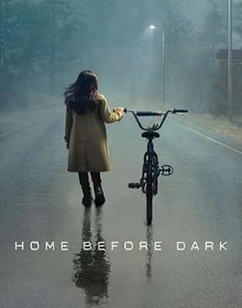 Home Before Dark 1ª Temporada Dual Áudio WEB-DL 1080p