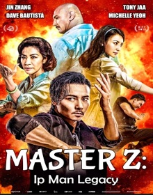 Master Z: Ip Man Legacy – BluRay 720p / 1080p Legendado