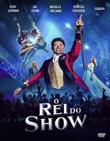 O Rei do Show – Dublado BluRay 720p e 1080p