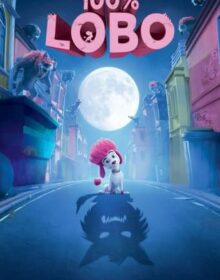 100% Lobo Torrent (2020) Dual Áudio / Dublado 1080p – Download