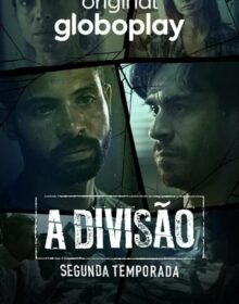 Baixar A Divisão 2ª Temporada COMPLETA Torrent