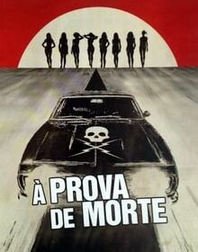 À Prova de Morte Torrent (2007) Dublado