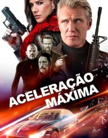 Baixar Filme Aceleração Máxima Dual Áudio Torrent