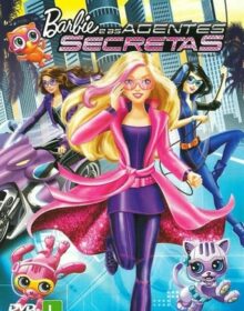 Barbie e as Agentes Secretas (2016) Torrent Dublado