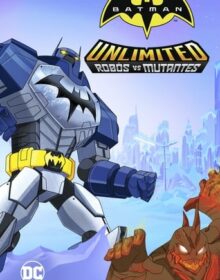 Batman sem Limites: Mechas vs. Mutantes (2016) Torrent Dublado