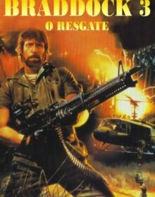 Braddock 3: O Resgate (1988) Torrent Dublado