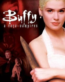 Baixar Buffy, a Caça-Vampiros Dual Áudio Torrent