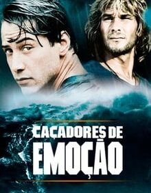 Caçadores de Emoção Torrent (1991) Dublado