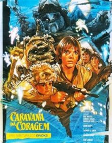 Caravana da Coragem: Uma Aventura Ewok (1985)