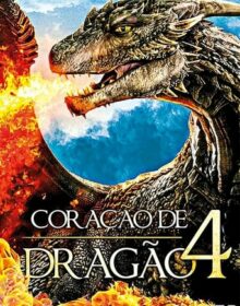 Baixar Coração de Dragão 4: A Batalha Pelo Coração de Fogo Dual Áudio Torrent