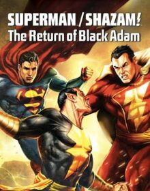 Baixar DC Showcase: Superman & Shazam!: O Retorno do Adão Negro Dual Áudio Torrent