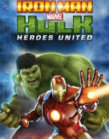 Baixar Homem de Ferro e Hulk – Super-Heróis Unidos Dublado Torrent