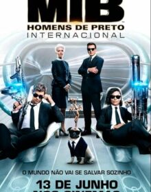 MIB: Homens de Preto – Internacional (2019) Torrent Dublado