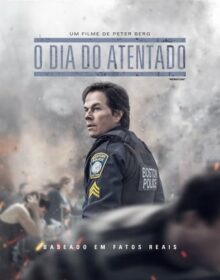 O Dia do Atentado (2016) Torrent Dublado