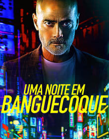 Uma Noite em Bangkok Torrent (2020) Dublado