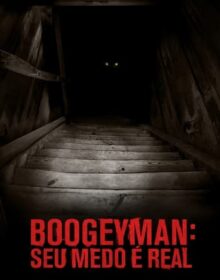 Boogeyman: Seu Medo é Real Torrent (2023) Dual Áudio