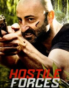 Hostile Forces Torrent (2023) Dublado