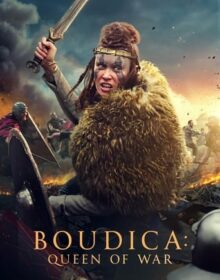 Boudica Queen Of War Torrent (2023) Dual Audio