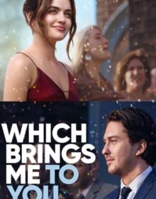 Which Brings Me to You torrent (2024) Dual Áudio