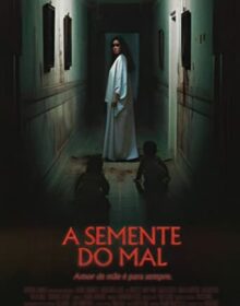 A Semente do Mal (2023) 1080p Dual Áudio